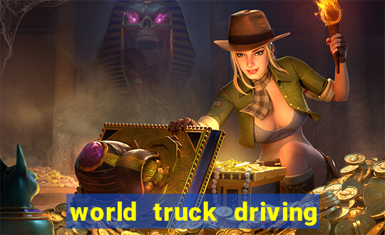 world truck driving simulator dinheiro infinito tudo desbloqueado